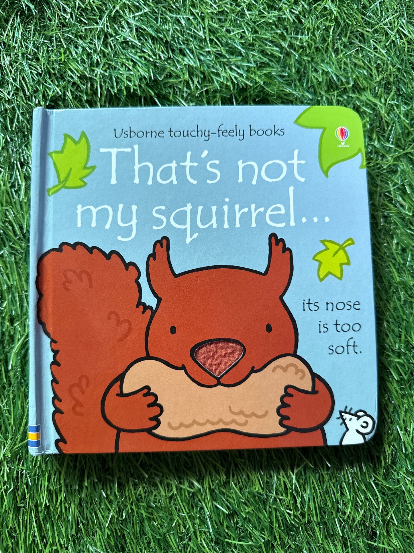 That’s not my squirrel…