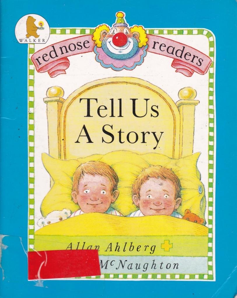Tell Us a Story