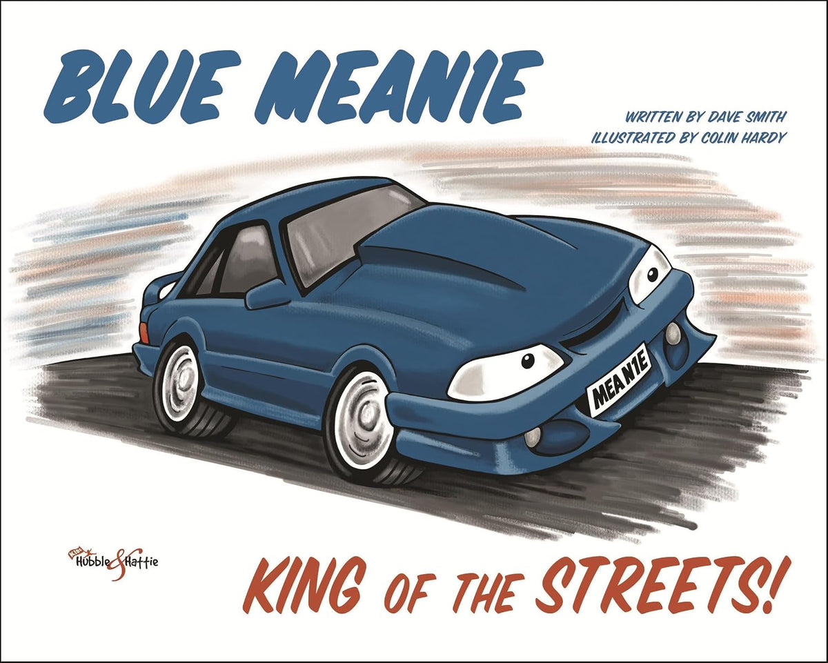 Blue Mean1e King of the Streets!