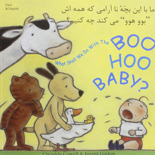 What Shall We Do With The Boo Hoo Baby? (Farsi & English)