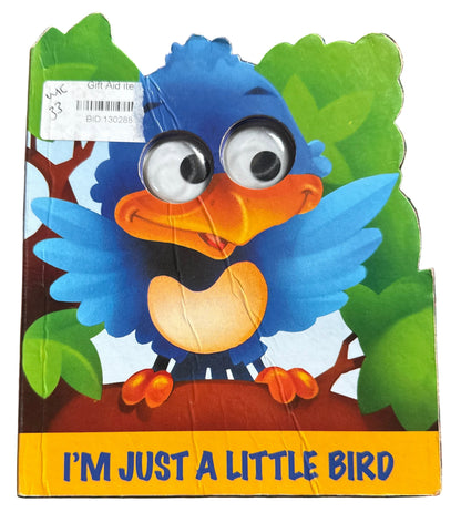I'm Just A Little Bird (Googly Eyes)