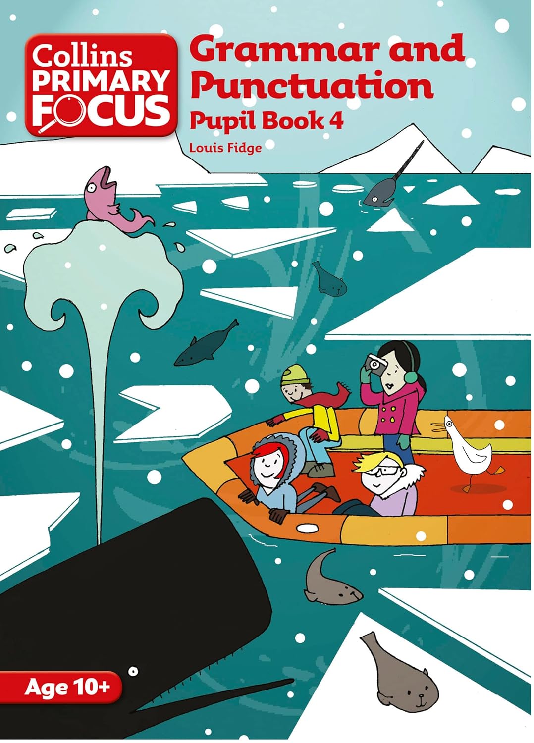 Grammar and Punctuation Pupil Book 4