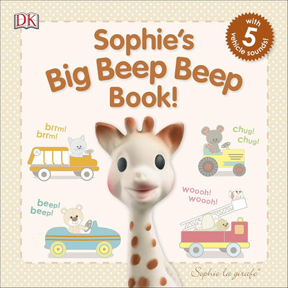 Sophie's Big Beep Beep Book! (Sophie la Girafe)