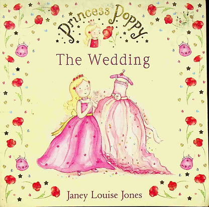 Princess Poppy The Wedding