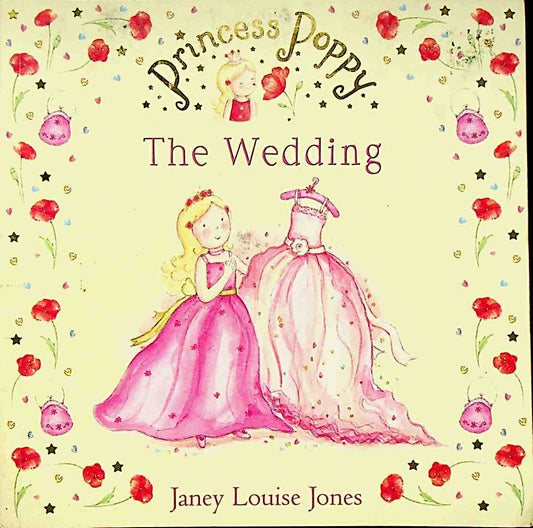 Princess Poppy The Wedding