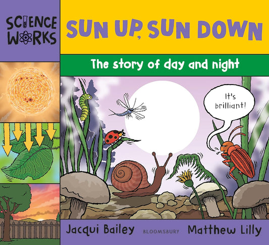 Sun Up, Sun Down The Story of Day and Night