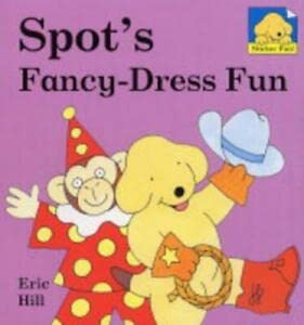 Spot's Fancy-Dress Fun