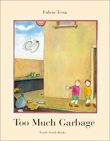 Too Much Garbage