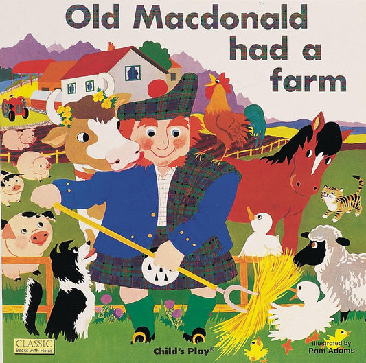 Old MacDonald had a Farm