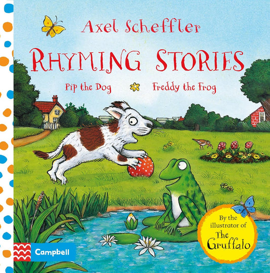 Pip the Dog and Freddy the Frog (Rhyming Stories, 1)