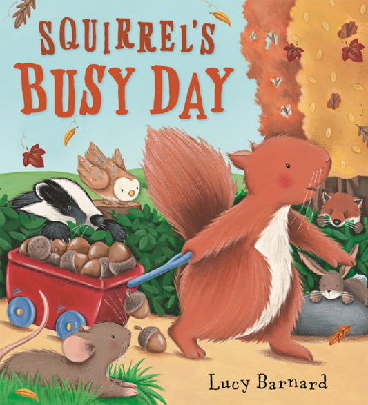 Squirrel's busy day