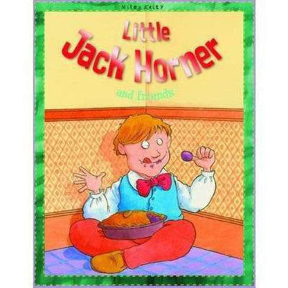 Little Jack Horner And Friends