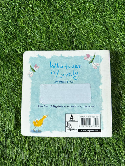 Whatever is Lovely: Based on Philippians 4:4-9