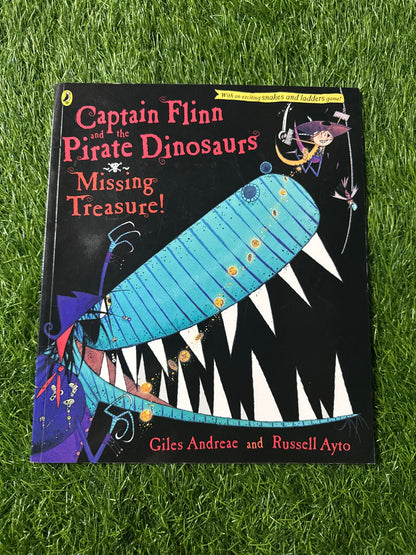 Captain Flinn and the Pirate Dinosaurs the Missing Treasure