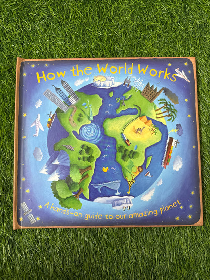 How the World Works