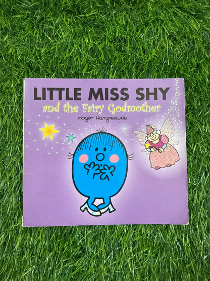 Little Miss Shy and the Fairy Godmother