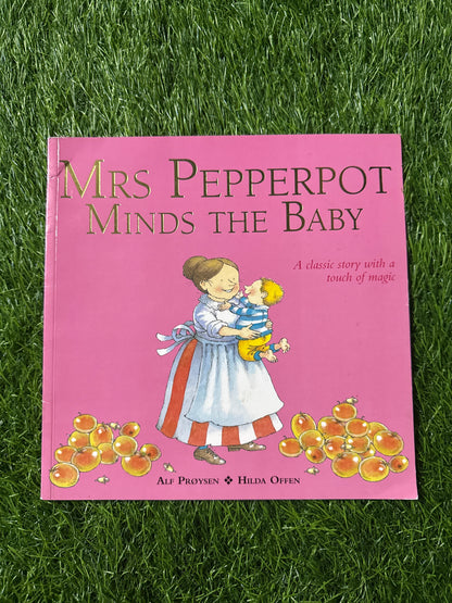 Mrs Pepperpot Minds the Baby