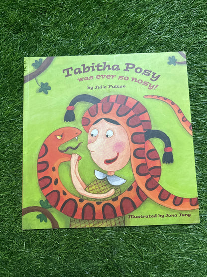 Tabitha Posy was ever so Nosy