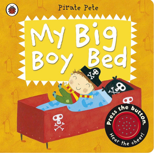 Pirate Pete My Big Boy Bed