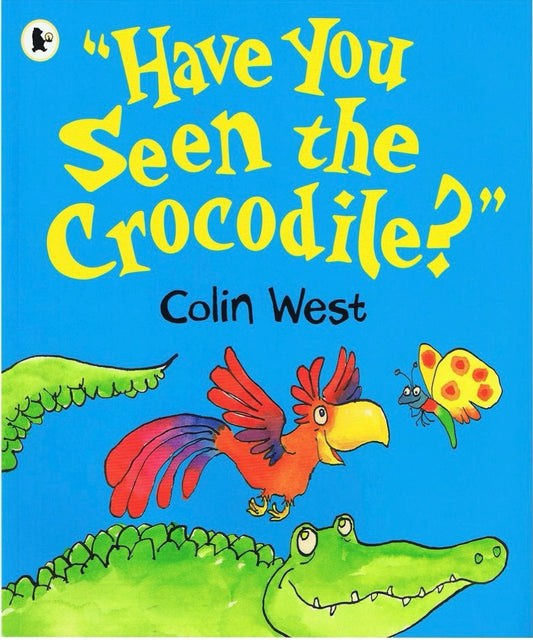 Have You Seen the Crocodile?