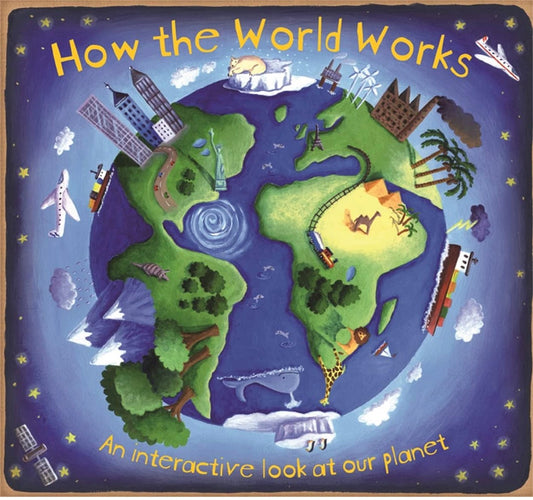 How the World Works
