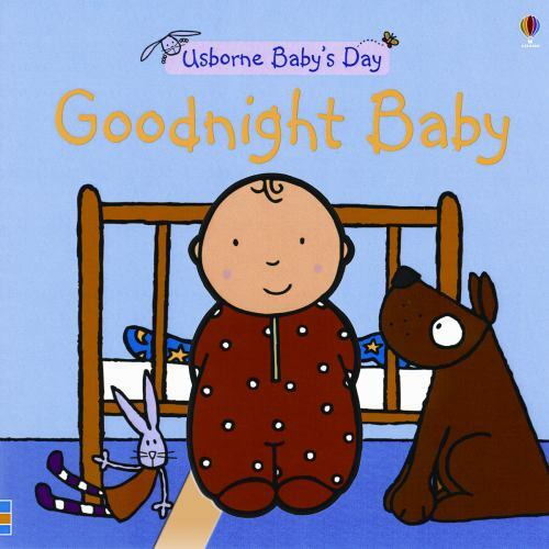 Goodnight Baby (Usborne Baby's Day)
