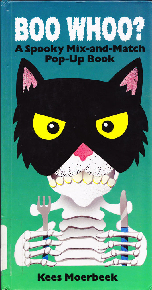 Boo Whoo? A Spooky Mix and Match Pop-up Book